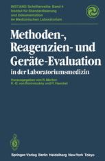 Methoden-, Reagenzien- und Geräte-Evaluation in der Laboratoriumsmedizin