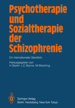 Psychotherapie und Sozialtherapie der Schizophrenie : Ein internationaler Überblick