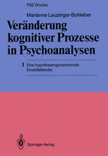 Veränderung kognitiver Prozesse in Psychoanalysen : 1 Eine hypothesengenerierende Einzelfallstudie