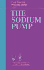 The Sodium Pump : Structure Mechanism, Hormonal Control and Its Role in Disease.