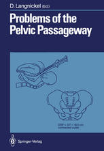 Problems of the Pelvic Passageway