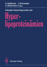 Aktuelle Gesichtspunkte der Hyperlipoproteinämien