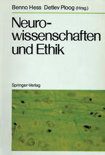 Neurowissenschaften und Ethik : Klostergut Jakobsberg, 20.-25. April 1986, Bundesrepublik Deutschland