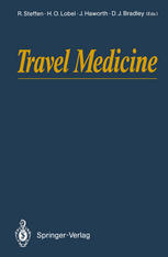 Travel Medicine : Proceedings of the First Conference on International Travel Medicine, Zürich, Switzerland, 5-8 April 1988