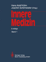 Innere Medizin : Ein Lehrbuch für Studierende und Ärzte