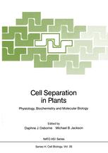 Cell separation in plants : physiology, biochemistry, and molecular biology