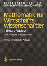 Mathematik für Wirtschaftswissenschaftler I Lineare Algebra