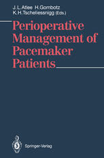 Perioperative management of pacemaker patients