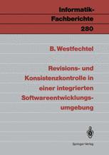 Revisions- und Konsistenzkontrolle in einer integrierten Softwareentwicklungsumgebung