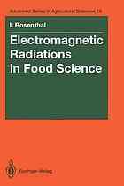 Electromagnetic Radiations in Food Science