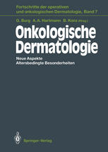Onkologische Dermatologie Neue Aspekte Altersbedingte Besonderheiten