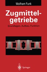 Zugmittelgetriebe Grundlagen, Aufbau, Funktion