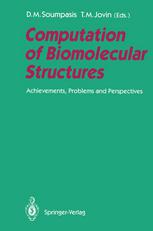 Computation of Biomolecular Structures : Achievements, Problems, and Perspectives