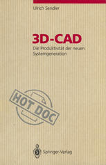 3D-CAD Die Produktivität der neuen Systemgeneration