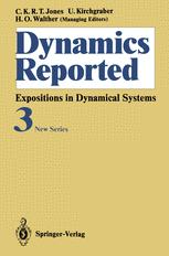 Dynamics Reported : Expositions in Dynamical Systems