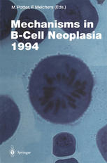 Mechanisms in B-Cell Neoplasia 1994