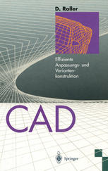 CAD Effiziente Anpassungs- und Variantenkonstruktion