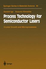 Process technology for semiconductor lasers : crystal growth and microprocesses