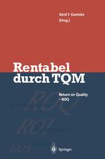Rentabel durch Total Quality Management.