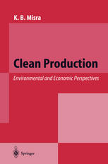 Clean production : environmental and economic perspectives