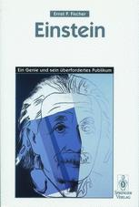 Einstein : Ein Genie und sein überfordertes Publikum