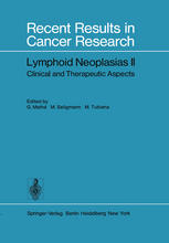 Lymphoid Neoplasias II Clinical and Therapeutic Aspects