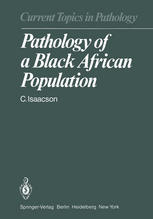 Pathology of a Black African population