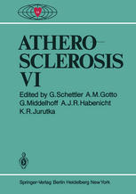 Atherosclerosis VI Proceedings of the Sixth International Symposium