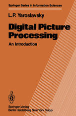 Digital Picture Processing : an Introduction