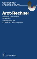 Arzt-Rechner : Einführung, Marktübersicht, Perspektiven