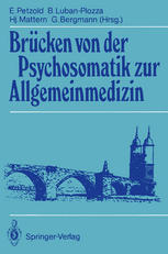 Brücken von der Psychosomatik zur Allgemeinmedizin