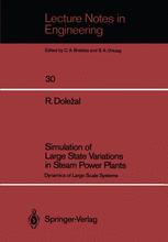 Simulation of Large State Variations in Steam Power Plants : Dynamics of Large Scale Systems
