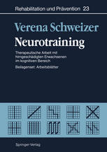 Neurotraining Therapeutische Arbeit mit hirngeschädigten Erwachsenen im kognitiven Bereich
