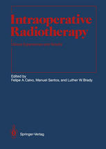 Intraoperative Radiotherapy : Clinical Experiences and Results