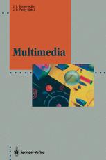 Multimedia : system architectures and applications