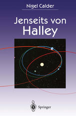 Jenseits von Halley Die Erforschung von Schweifsternen durch die Raumsonden GIOTTO und ROSETTA