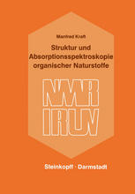 Struktur und Absorptionsspektroskopie Organischer Naturstoffe