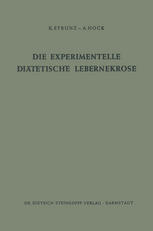 Die Experimentelle Diätetische Lebernekrose