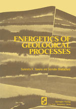 Energetics of Geological Processes : Hans Ramberg on his 60th birthday