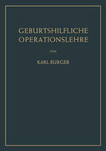 Geburtshilfliche Operationslehre.