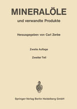 Mineralöle und verwandte Produkte : Ein Handbuch für Laboratorium und Betrieb