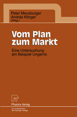 Vom Plan zum Markt Eine Untersuchung am Beispiel Ungarns