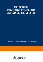 Ergebnisse der Inneren Medizin und Kinderheilkunde : Sechsundvierzigster Band