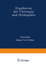 Ergebnisse der Chirurgie und Orthopädie : Zweiter Band