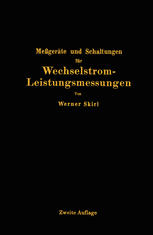 Meßgeräte und Schaltungen für Wechselstrom-Leistungsmessungen