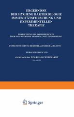 Ergebnisse Der Hygiene Bakteriologie Immunitätsforschung und Experimentellen Therapie : Fortsetzung des Jahresberichts Über die Ergebnisse der Immunitätsforschung Fünfter Band