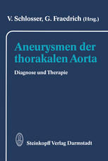 Aneurysmen der thorakalen Aorta : Diagnose und Therapie