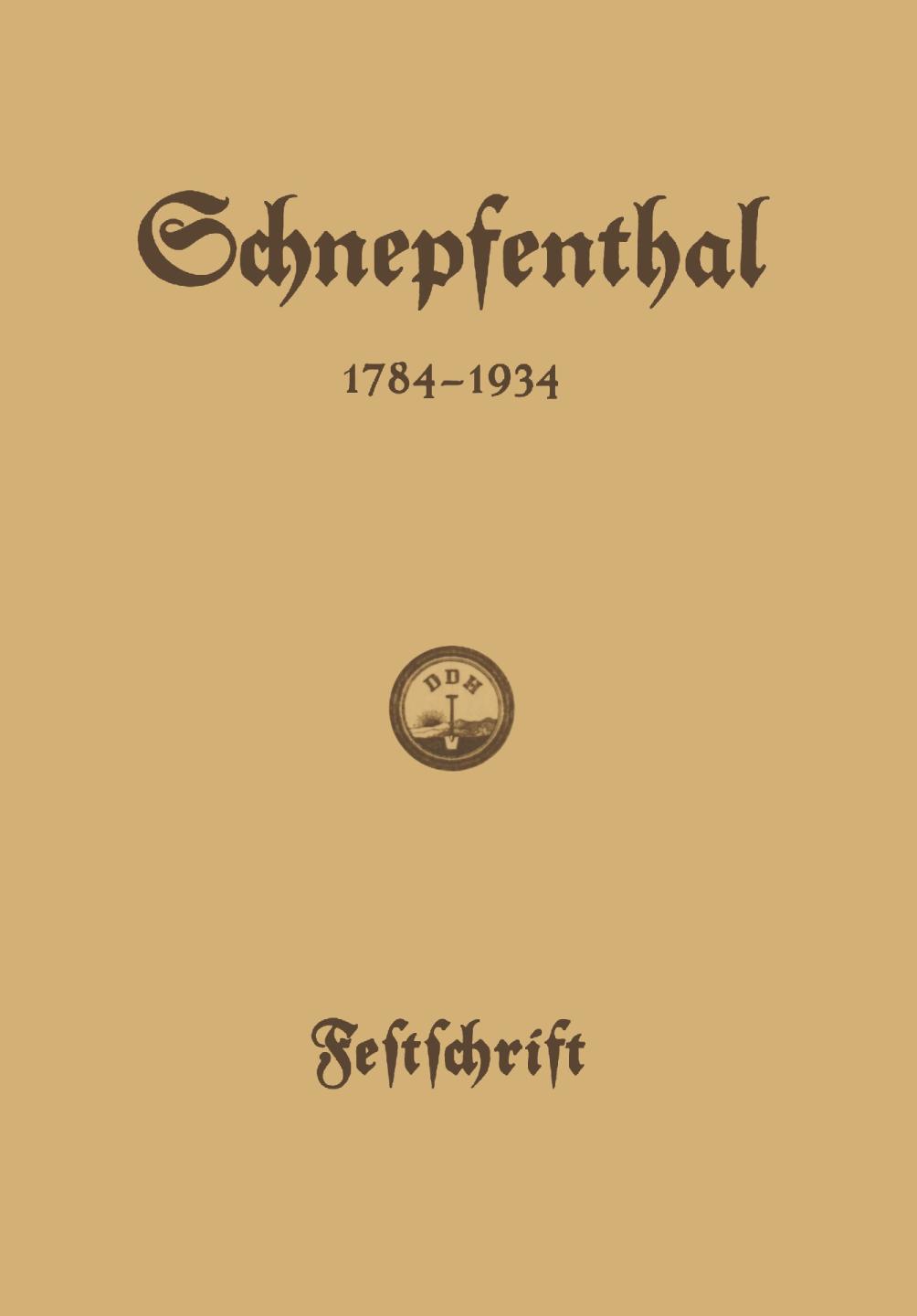 Die Erziehungsanstalt Schnepfenthal 1784-1934