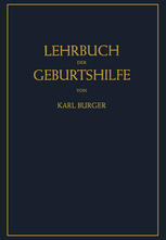 Lehrbuch der Geburtshilfe.