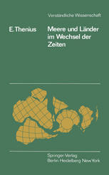 Meere und Länder im Wechsel der Zeiten Die Paläogeographie als Grundlage für die Biogeographie